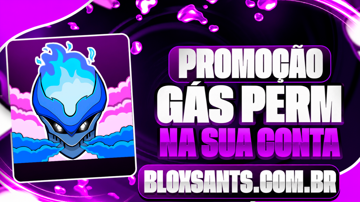 GÁS PERMANENTE NA SUA CONTA [2.500 ROBUX]
