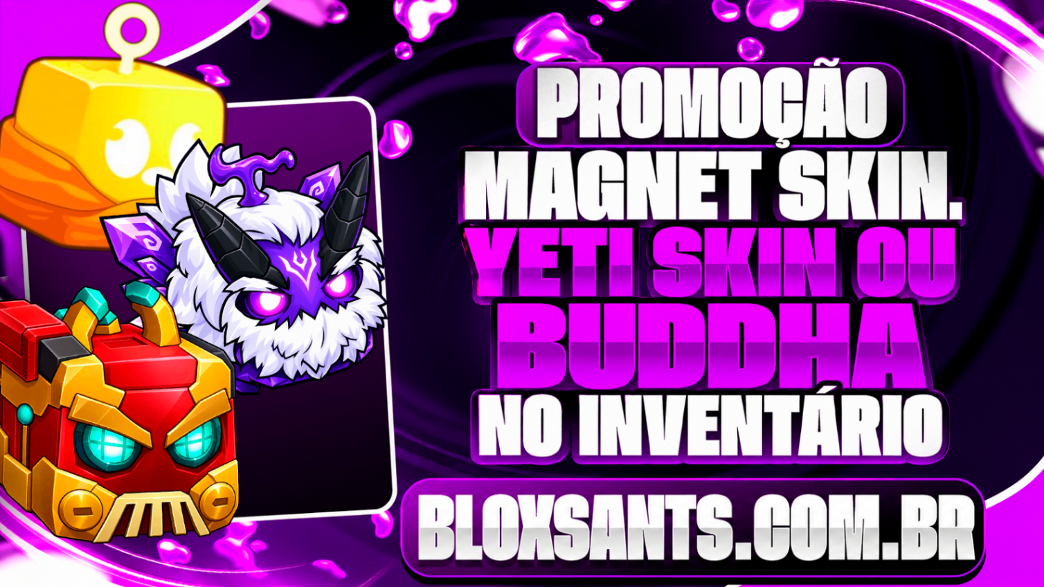🛕🧲💨 MAGNET ARSTEEL, YETI RUNIC OU BUDDHA NO INVENTARIO [🔥 POPULAR 🔥]!!!