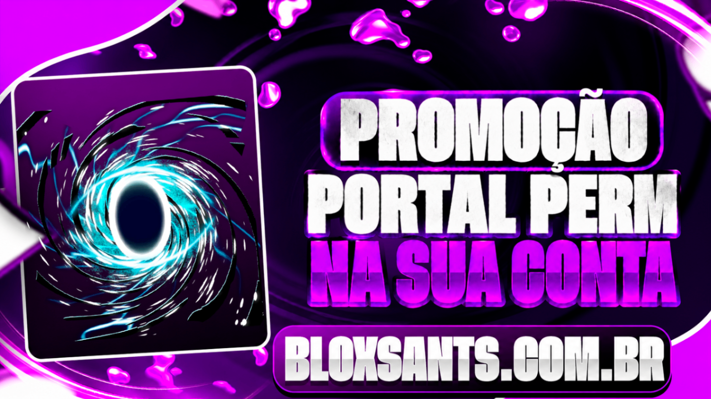 PORTAL PERMANENTE NA SUA CONTA [2.000 ROBUX]