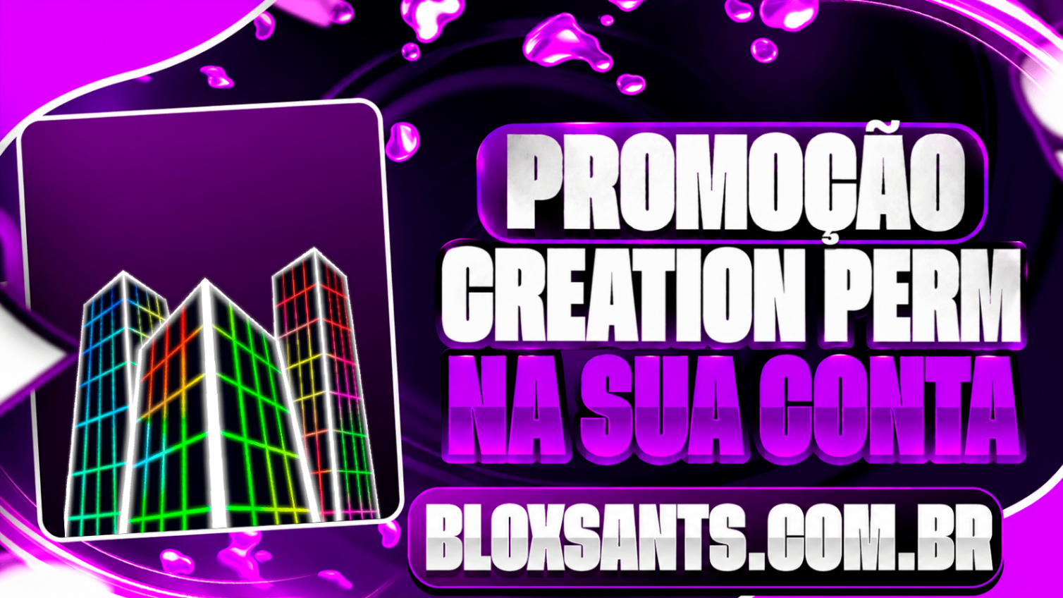CREATION PERMANENTE NA SUA CONTA [1.750 ROBUX]