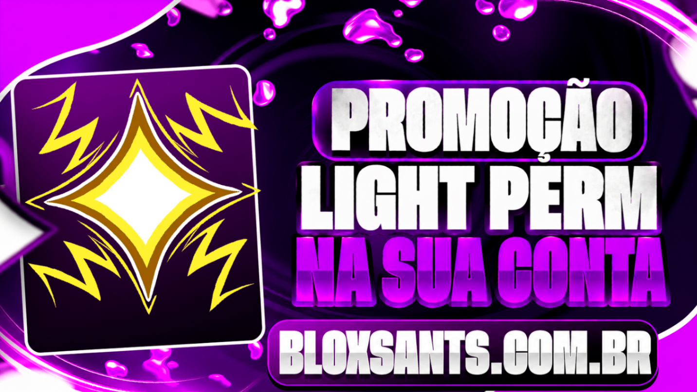 LIGHT PERMANENTE NA SUA CONTA [1.100 ROBUX]